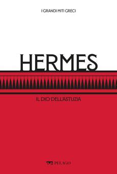 giuseppe lozza hermes|(PDF) Hermes. Il dio dell'astuzia .